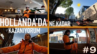 KEŞKE HİÇ GELMESEYDİM   Hollandada Kurye Olmak  9BÖLÜM [upl. by Akeber]