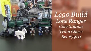 Lets Build  Lego Lone Ranger Constitution Train Chase Set 79111  Part 3 [upl. by Nomahs]