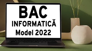 Rezolvare BAC Informatica 2022  Subiect Model Mate Info [upl. by Idonna845]