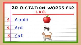 DICTATION FOR LKG CLASS  DICTATION WORDS FOR LKG  DICTATION FOR LKG  IN ENGLISH [upl. by Ococ272]