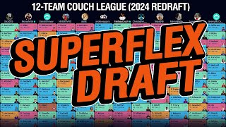 SuperFlex Fantasy Football Draft 2024 Couch League [upl. by Huntley]