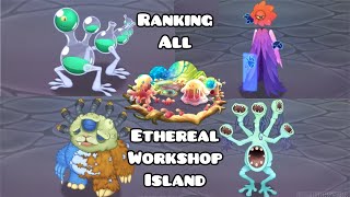 Ranking All Ethereal Workshop Monsters Wave 2 My Singing Monsters [upl. by Capriola92]