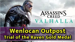 Assassins Creed Valhalla  Wenlocan Outpost Raven Mastery Challenge  Gold Medal [upl. by Leaper761]