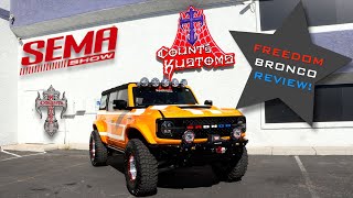 Count’s Kustoms Freedom Bronco  Year One Review [upl. by End]