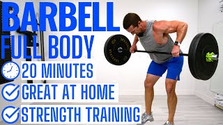 20 Minute Full Body Barbell Workout  At Home Barbell Workout [upl. by Barina657]