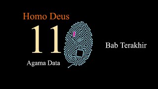 Homo Deus  Bab 11 Agama Data Bab Terakhir  AudioBook Indonesia [upl. by Airyt]