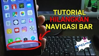 Cara Mudah Menghilangkan Navigasi Bar di Android [upl. by Azpurua]