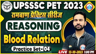 UPSSSC PET Exam 2023  UPSSSC Pet Reasoning Practice Set 4 Reasoning Blood Relation Class By RWA [upl. by Bledsoe794]