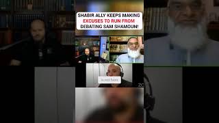 Shabir Ally Keeps RUNNING From Debating Sam Shamoun [upl. by Yaker]