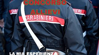 Concorso Allievi Carabinieri La mia esperienza carabinieri concorsipubblici [upl. by Colwell]