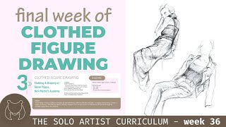 Finishing Clothed Figure Drawing  Solo Artist Curriculum  Selftaught art journey [upl. by Jimmy719]