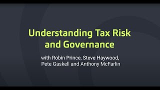 Understanding Tax Risk and Governance [upl. by Bardo]