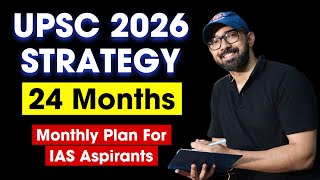 UPSC CSE 2026 24 Months Strategy  IAS Exam Plan [upl. by Azila]