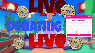 🔴 PLS DONATE LIVE  DONATING TO VIEWERS 💸💵 [upl. by Eceirahs]