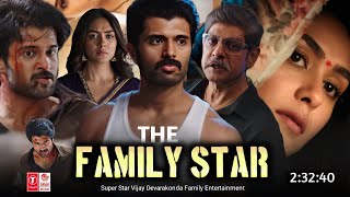 Family Star Full Movie Hindi Dubbed 2024 Release Update  Vijay Devarakonda New Movie  Trailer Act [upl. by Lamdin]