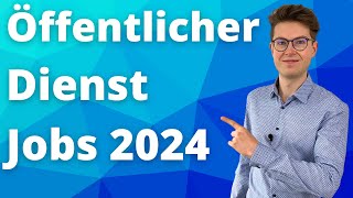 Öffentlicher Dienst Jobs 2024  Laufbahnen für Beamte und Angestellte  Einstellungstest Tipps [upl. by Pich]