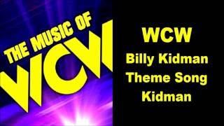 WCW Billy Kidman Theme Song  Kidman [upl. by Taveda148]