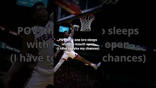 Shouldnt miss out on such an opportunity  bro meme basketball sleep funny [upl. by Calbert]