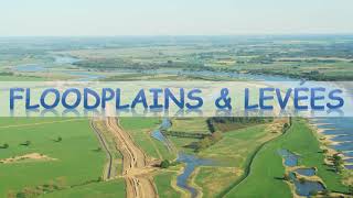 Floodplains and levees [upl. by Daphna]