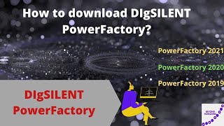 StepbyStep Guide Downloading DIgSILENT PowerFactory for Power System Analysis [upl. by Irep]