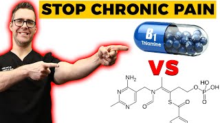 ⚠️Vitamin B1 Thiamine vs Benfotiamine STOP Chronic Pain [upl. by Helas]