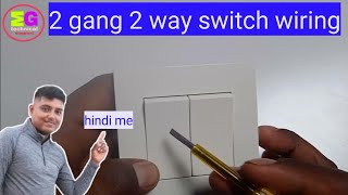 2gang2gang 2way switch wiringhow to wiring 2gang 2way switch [upl. by Lutero]