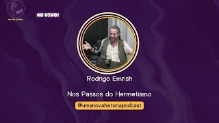 EP 30  Rodrigo Emrish  Terapeuta Dianético [upl. by Drehcir]