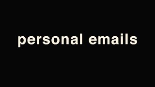 Personal Emails [upl. by Isawk]