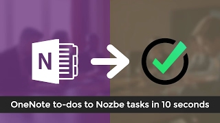 OneNote to Nozbe Integration  Todos [upl. by Laehcym]