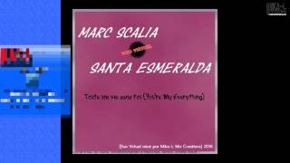 Marc Scalia VS Santa Esmeralda  Toute une vie sans toi Duo Virtuel MikaL Mix Creations 2016 [upl. by Nivlac]