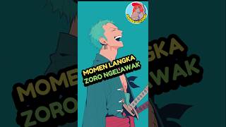 Zoro Ngelawak anime reviewanime onepiece [upl. by Imik]