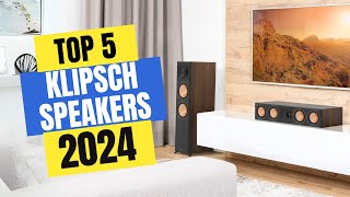 Best Klipsch Speakers 2024  Which Klipsch Speaker Should You Buy in 2024 [upl. by Porte]