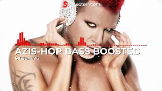 AZIS  Hop  АЗИС  Хоп BASS BOOSTED [upl. by Klockau713]