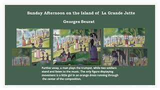 Sunday Afternoon on the Island of La Grande Jatte Georges Seurat [upl. by Oak]