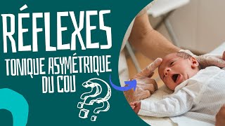 Décryptage du Réflexe Asymétrique du Cou chez les Bébés  Impact sur les Troubles dApprentissage [upl. by Gervase]