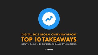 Digital 2022 Top 10 Takeaways [upl. by Awram955]