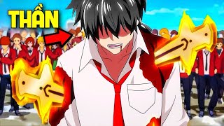 ALL IN ONE  Từ Kẻ Vô Danh Mang Sức Mạnh Thần Ban Bất Tử Bá VL  Tóm Tắt Anime  Review Anime [upl. by Ainosal555]