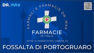 ⚕️Farmacie a FOSSALTA DI PORTOGRUARO in Provincia di VENEZIA  Regione VENETO  Info Salute [upl. by Renate]