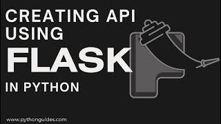 Creating API using Flask in Python  Python Flask API Tutorial  API Python Beginners Tutorial [upl. by Aural335]