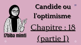 Candide chapitre 18 partie I [upl. by Ihcas]