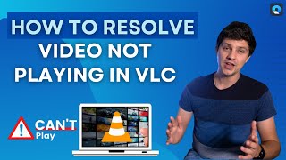 How to Resolve Video Not Playing in VLC 2024 New Guide [upl. by Nofets]