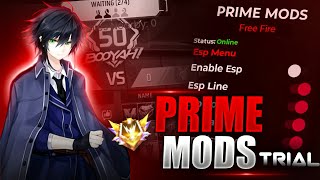 PRIME MODS TRIAL  FREE FIRE NEW MOD MENU V1106X  PRIME MODS  LATEST UPDATE 2024 [upl. by Alyahsat]