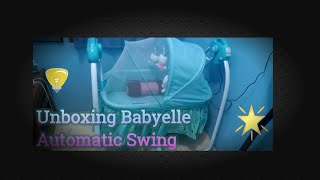 Unboxing Babyelle Automatic Baby Swing Ayunan Otomatis Bayi [upl. by Naimed]