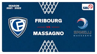 SB League  Day 25 FRIBOURG vs MASSAGNO [upl. by Nnaeel]