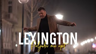 Lexington  Poljubi me opet Official Video 4K [upl. by Wendeline952]