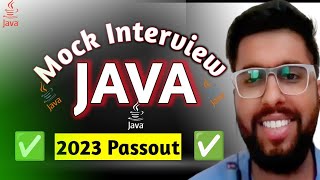 Java Fresher Interview  Core Java  Advanced Java  Mock Interview  Java Interview questions [upl. by Eliades]