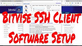 How to setup Bitvise ssh client Free SSH client Software [upl. by Ettenil]