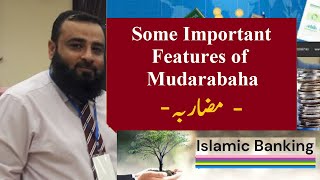 Part2 Some Important Features of Mudarabah  مضاربه  mudarabah deposits islamicbanks [upl. by Airrat814]