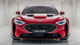 Breaking News The 2025 Ford Falcon Is Leaked  The Shocking Return [upl. by Silberman]