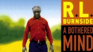 RL Burnside  A Bothered Mind full album [upl. by Eglantine416]